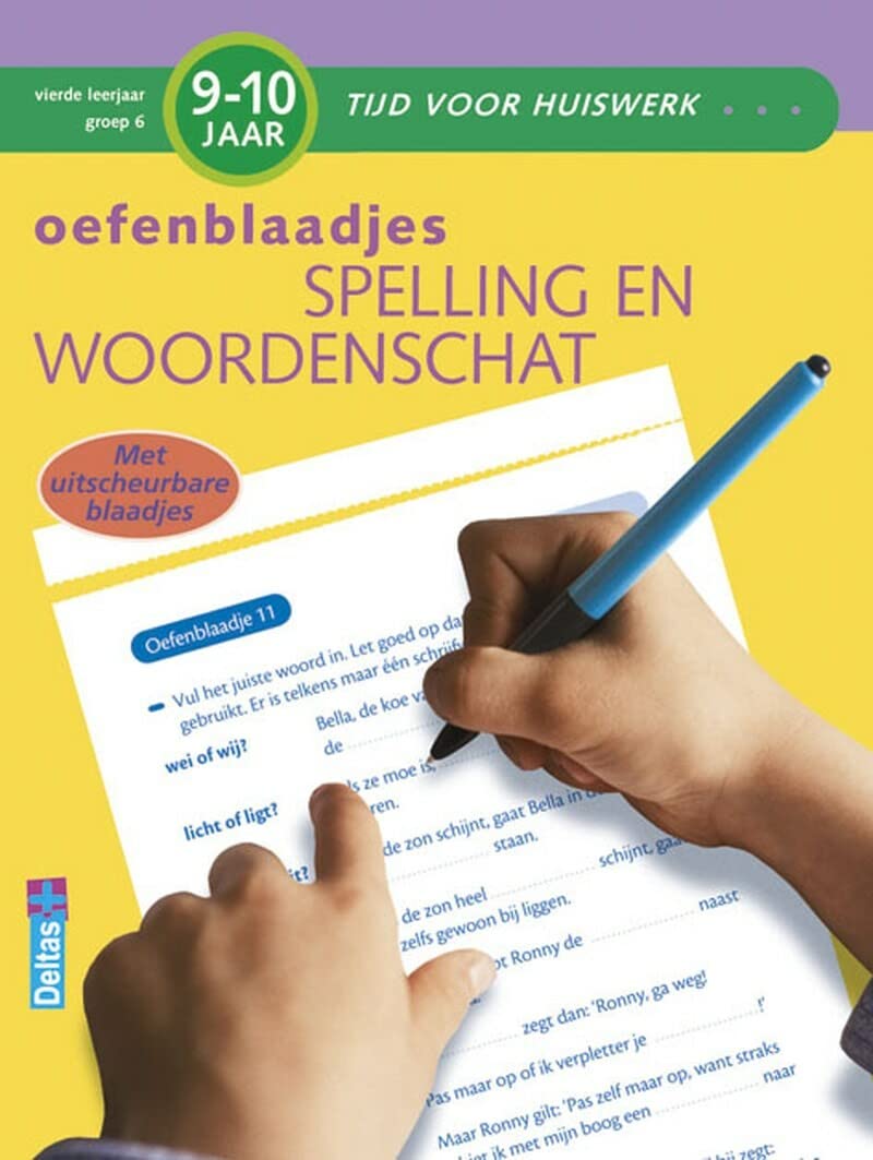 Tijd voor huiswerk - Oefenblaadjes spelling en woordenschat (9-10 j.): Met uitscheurbare blaadjes book