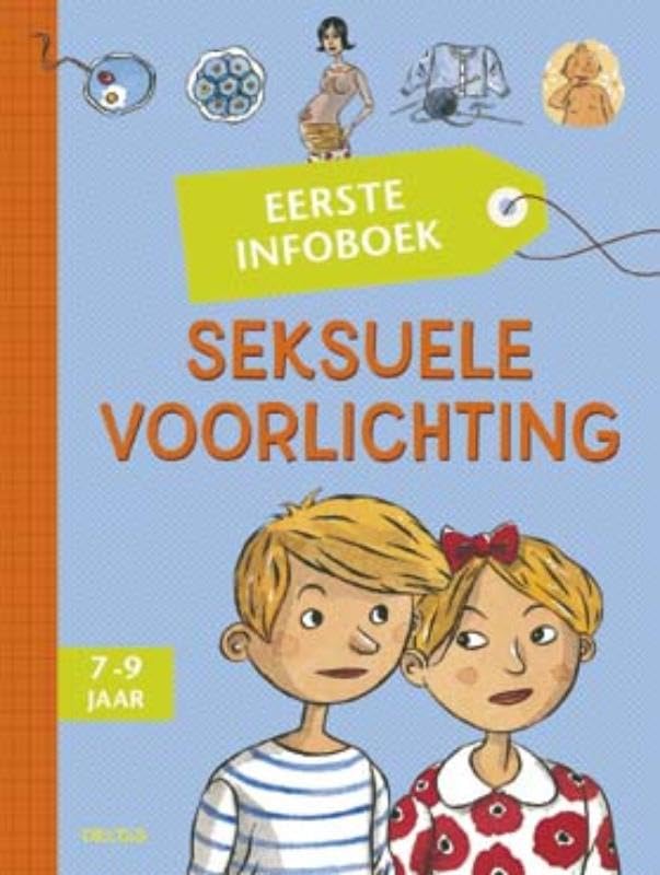 Seksuele voorlichting: 7-9 jaar (Eerste infoboek) Non-fiction