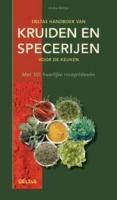 Deltas handboek van kruiden en specerijen voor de keuken: Met 101 heerlijke receptideeën book
