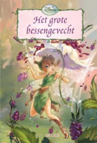 Disney Fairies Het grote bessengevecht: Reeks Disney Fairies- vanaf 7 jaar book