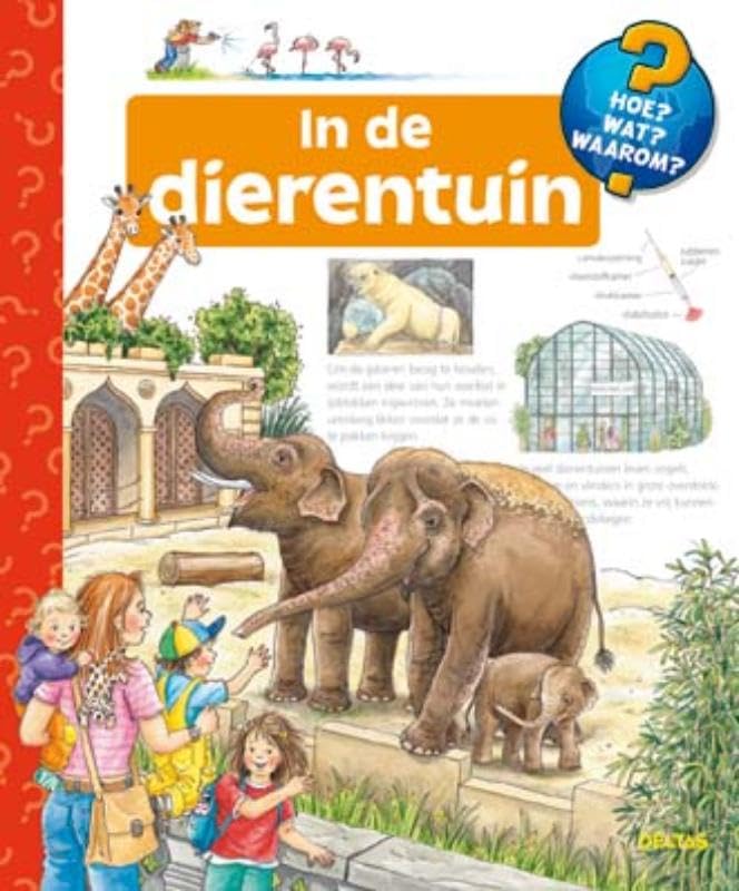 In de dierentuin: Voor kinderen vanaf 4 jaar (Hoe? Wat? Waarom?) Books