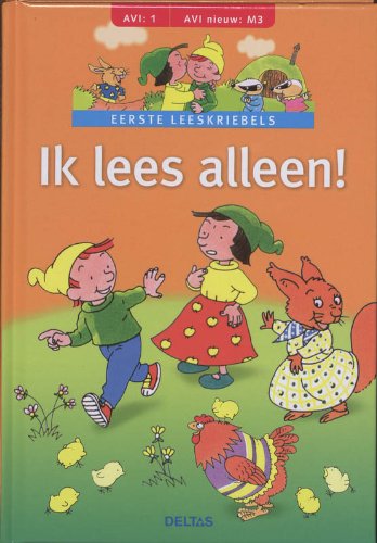 Ik lees alleen: AVI 1 / AVI M3: De reeks eerste leeskriebels bevat leuke verhaaltjes op maat voor jonge lezers! Novels & Short Stories