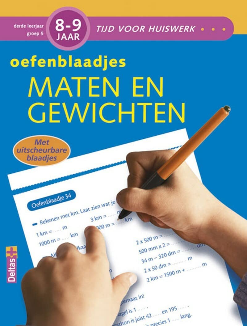 Tijd voor huiswerk - Oefenblaadjes maten en gewichten (8-9 j.): Met uitscheurbare blaadjes book