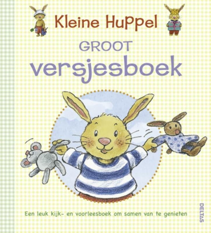 Kleine Huppel Groot versjesboek: Een leuk kijk- en voorleesboek om samen van te genieten book