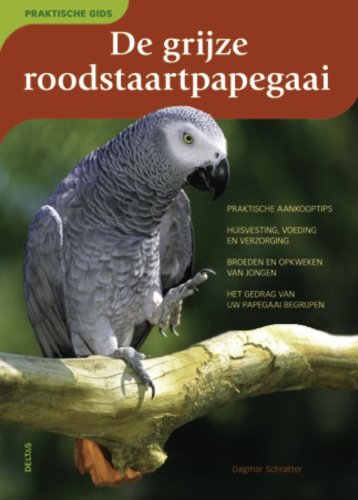 De grijze roodstaartpapegaai: praktische gids book