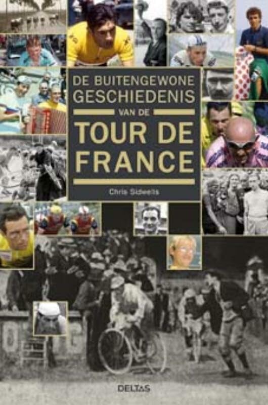 De buitengewone geschiedenis van de Tour de France Leisure & Fun