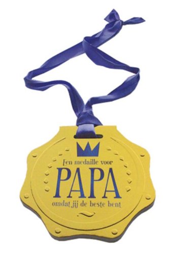 Een medaille voor papa: Omdat jij de beste bent book