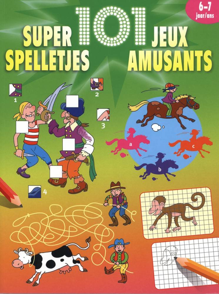 101 super spelletjes (6-7 j.) / 101 jeux amusants (6-7 a.): 6-7 ans Leisure & Fun