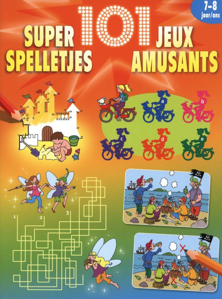 101 super spelletjes (7-8 j.) / 101 jeux amusants (7-8 a.): 7-8 ans Leisure & Fun