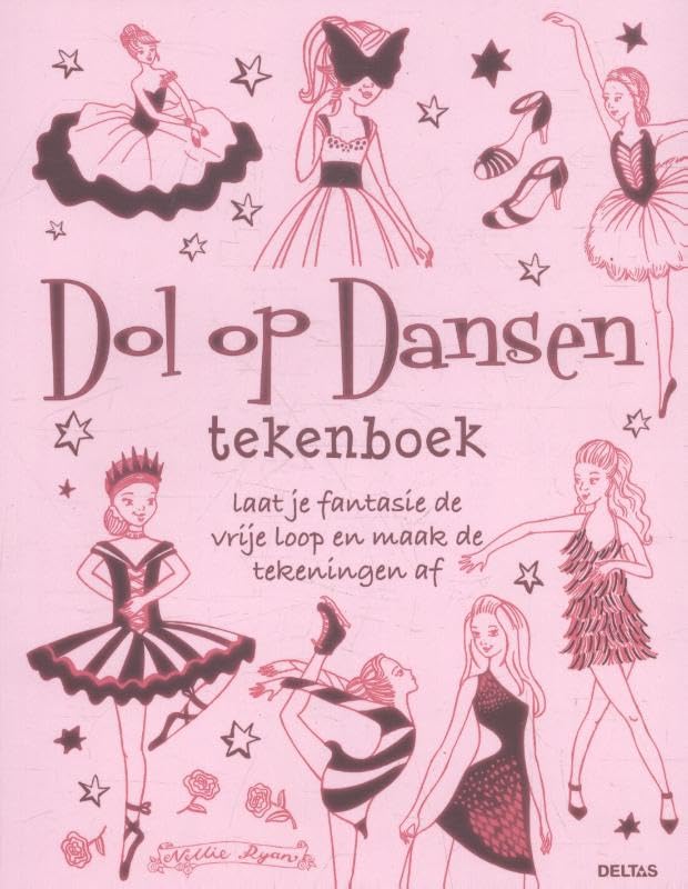 Dol op dansen tekenboek: Laat je fantasie de vrije loop en maak de tekeningen af book