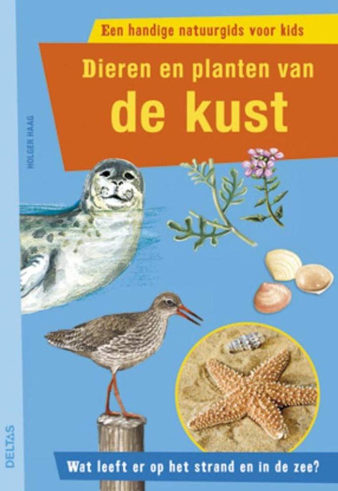 Dieren en planten van de kust: wat leeft er op het strand en in de zee? book