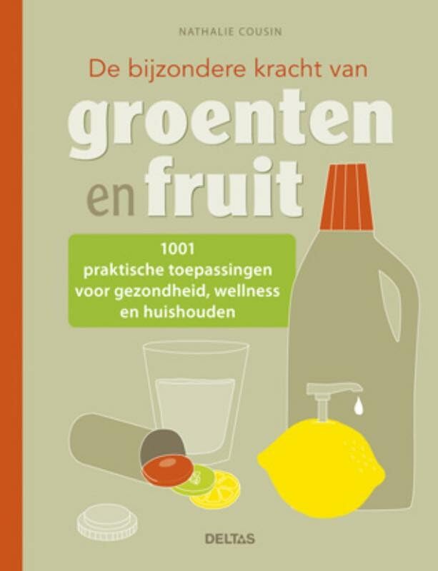 De bijzondere kracht van groenten en fruit book