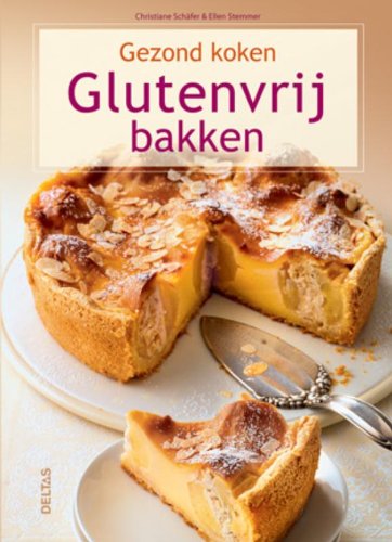 Glutenvrij bakken: Gezond koken book