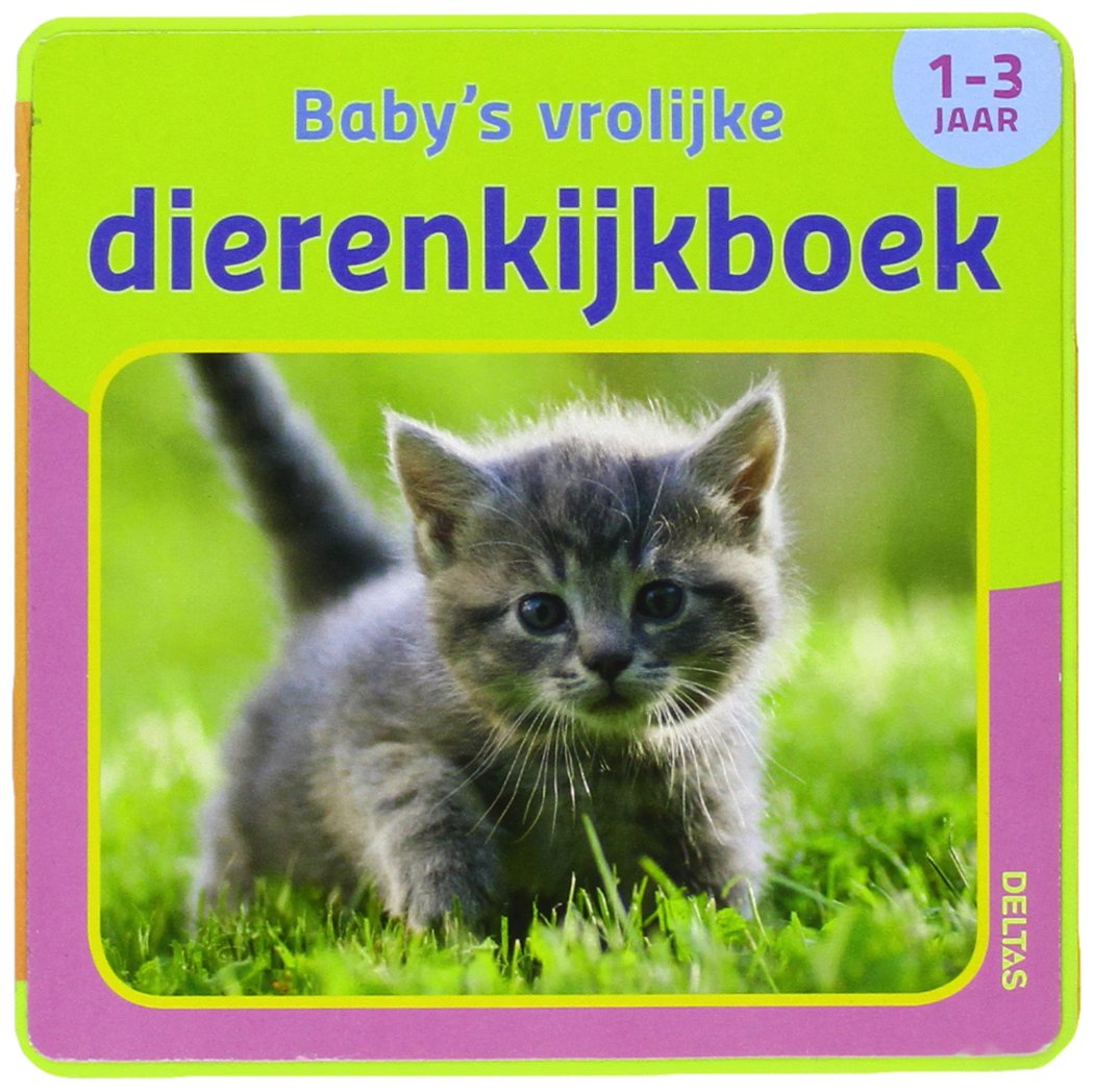 Baby's vrolijke dierenkijkboek: 1 -3 jaar book