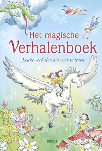 Het magische verhalenboek: Leuke verhalen om voor te lezen book