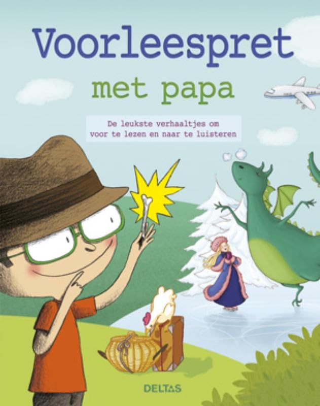 Voorleespret met papa: de leukste verhaaltjes om voor te lezen en naar te luisteren book