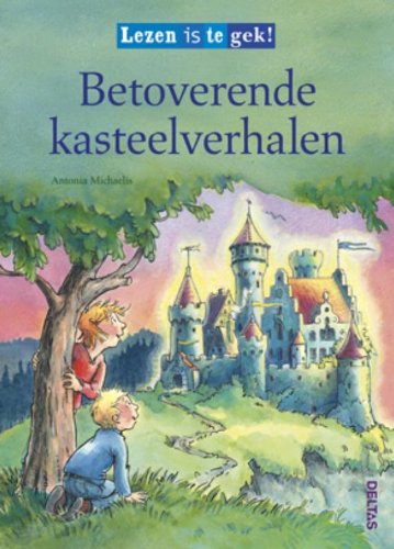 Betoverende kasteelverhalen: Lezen is te gek! book