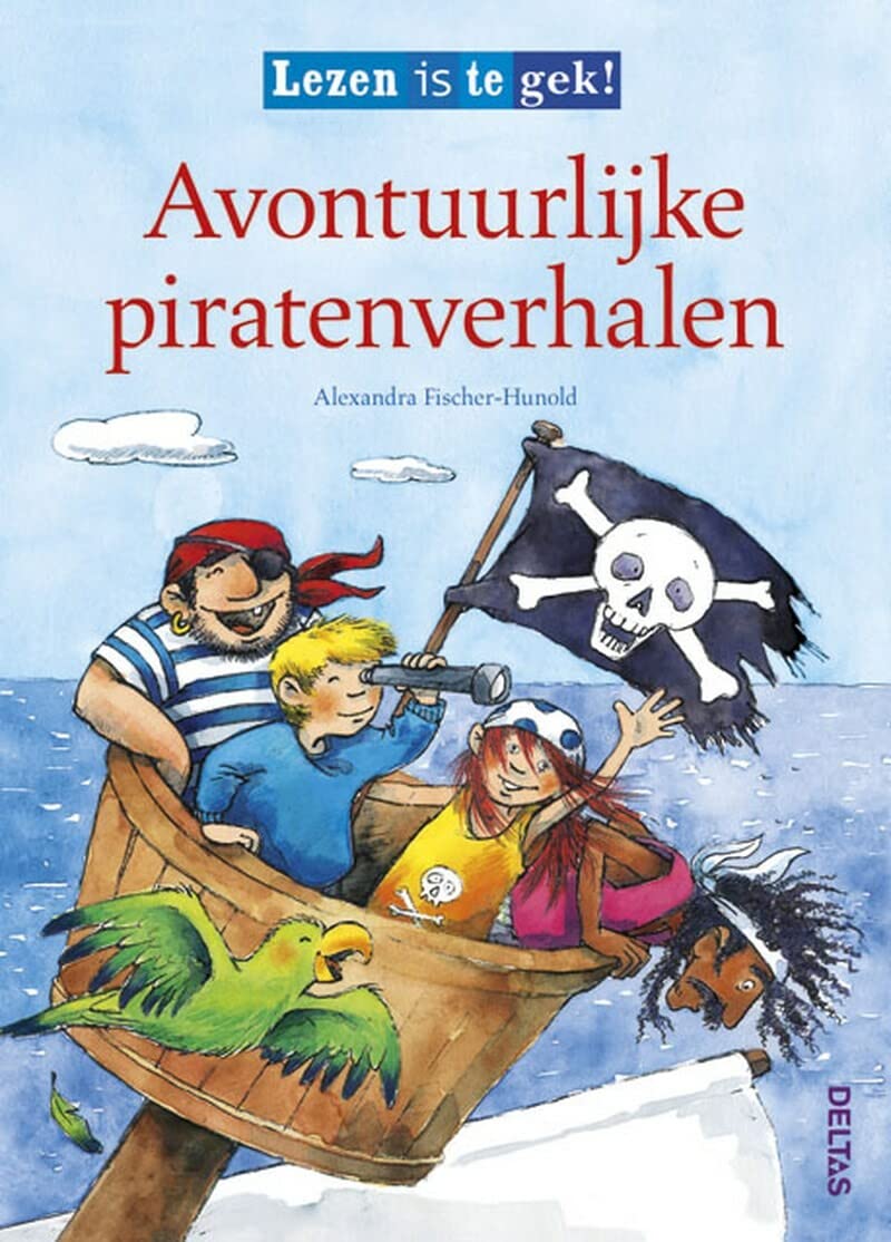 Avontuurlijke piratenverhalen (vanaf 7 jaar): Lezen is te gek! Non-fiction