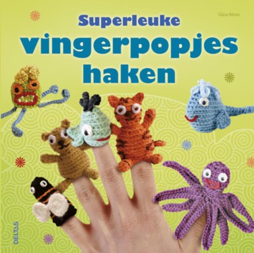 Superleuke vingerpoppetjes haken Hobbies & Crafts
