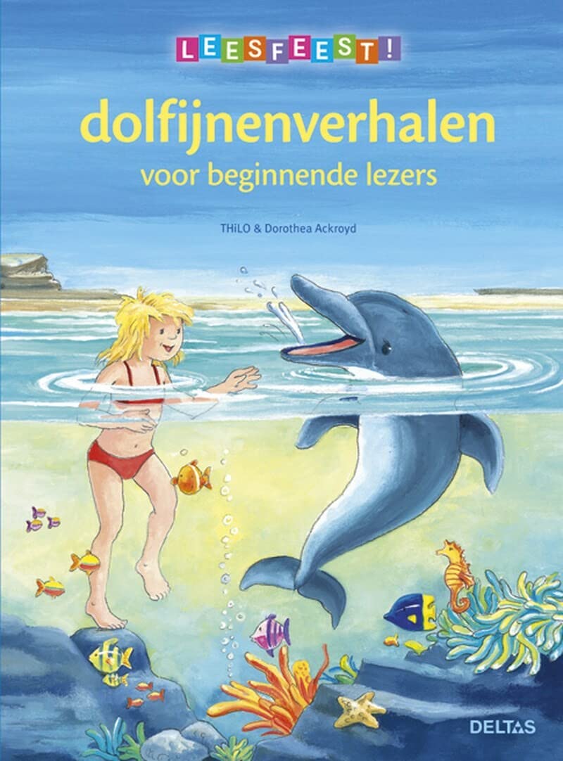 Leesfeest! Dolfijnenverhalen voor beginnende lezers (6+): Leesfeest! book