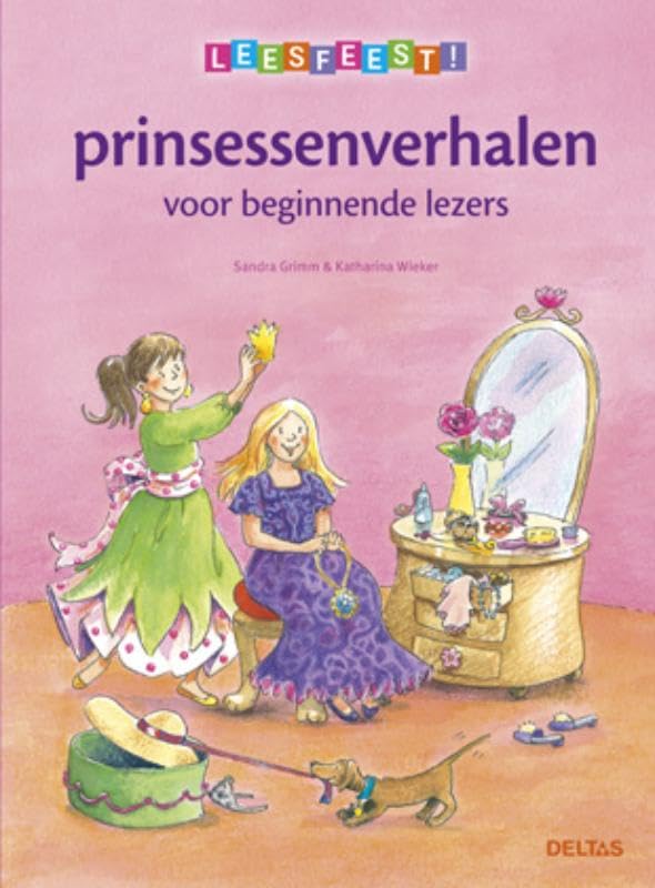 Prinsessenverhalen voor beginnende lezers: Leesfeest! book