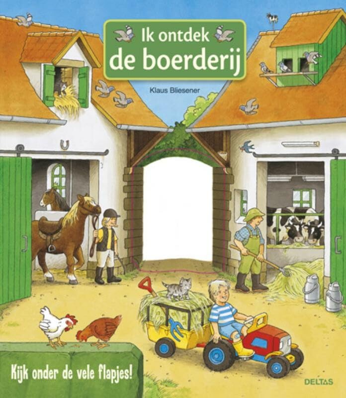 Ik ontdek de boerderij: Kijk onder de vele flapjes! Parents & Children
