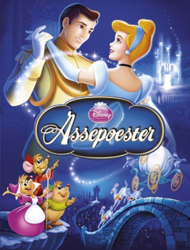 Assepoester: De verhalen van Disney nemen jong en oud elke keer weer mee op een onvergetelijke reis door een wonderlijke wereld! book