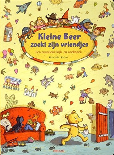 Kleine Beer zoekt zijn vriendjes: een reuzeleuk kijk- en zoekboek book
