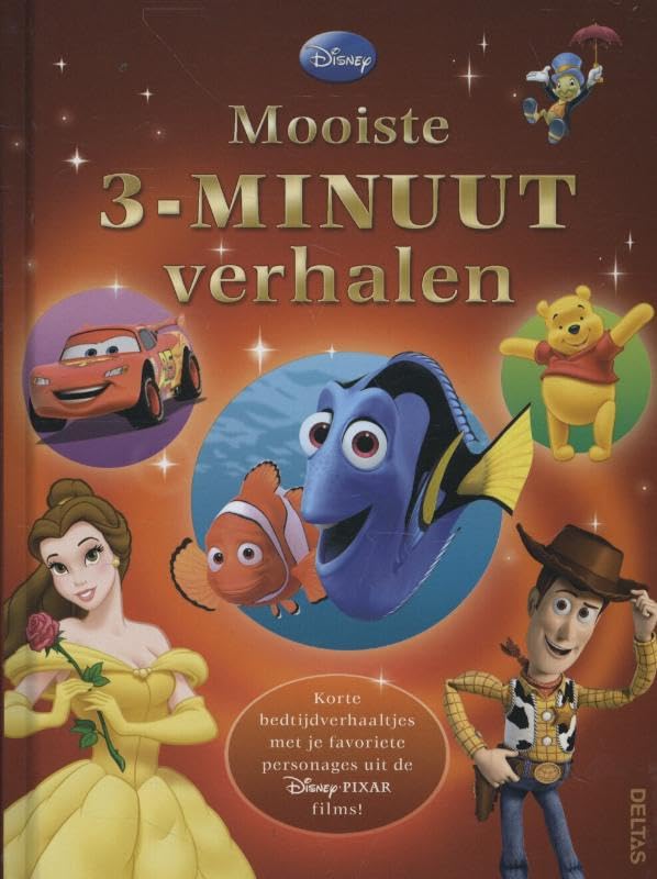Mooiste 3-minuut verhalen: korte bedtijdverhaaltjes met je favoriete personages uit de Disney-Pixar films! book