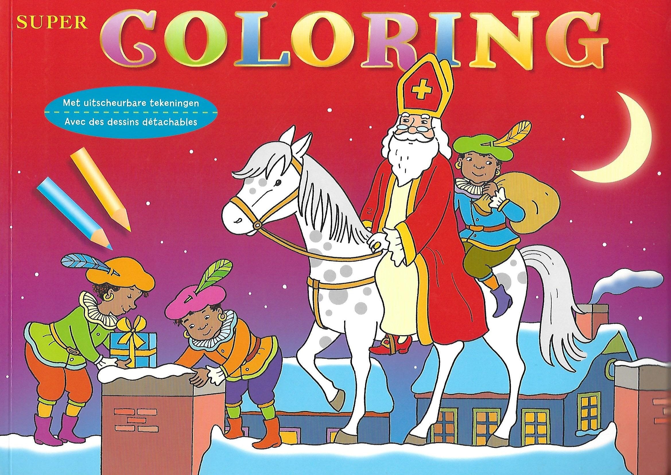 Super Coloring Sinterklaas / Super Coloring Saint Nicolas: Met uitscheurbare tekeningen book