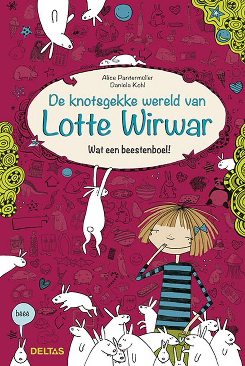 Wat een beestenboel!: wat een beestenboel! 9-12 jaar (De knotsgekke wereld van Lotte Wirwar) Novels & Short Stories