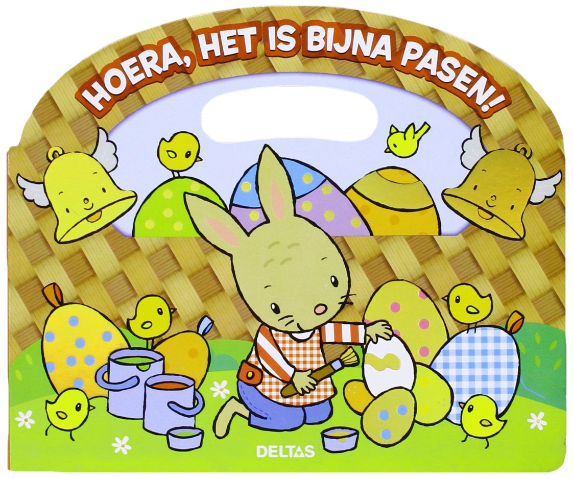Hoera, het is bijna pasen!: een mandje voor pasen book