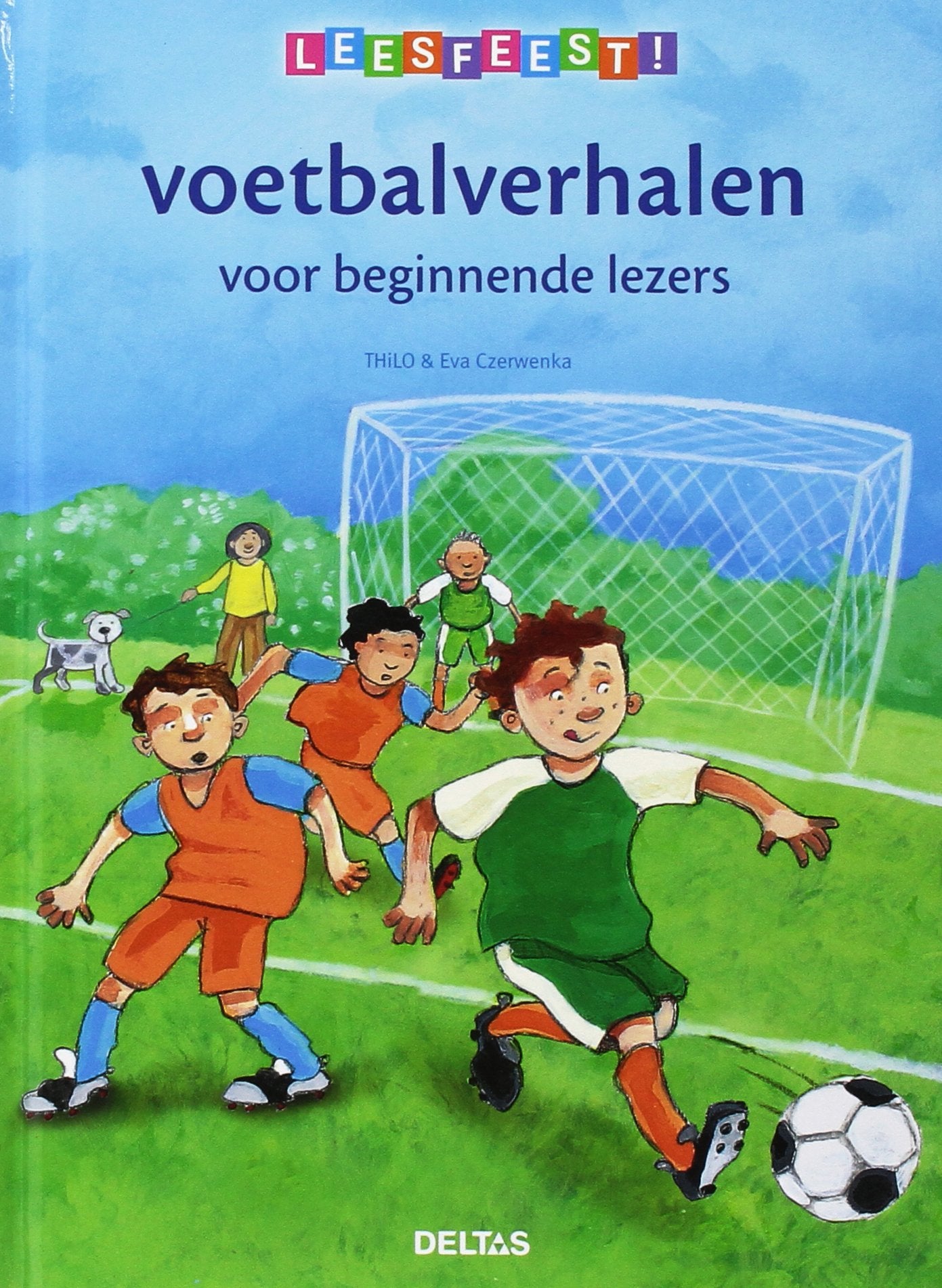 Voetbalverhalen voor beginnende lezers: Leesfeest! Vanaf 6 jaar book