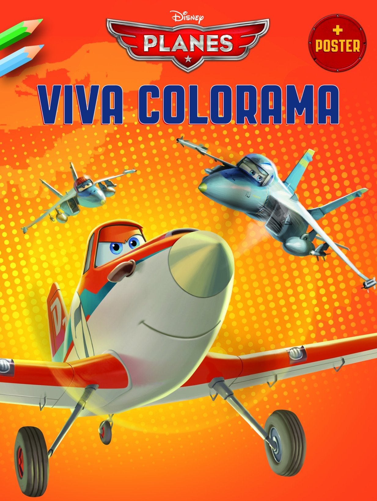 Disney Viva Colorama Planes (+ Poster) book