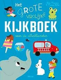 Het grote vrolijke kijkboek voor de allerkleinsten book