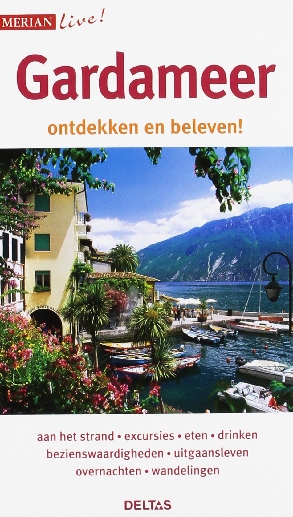 Merian live! Gardameer: Gardameer ontdekken en beleven! book