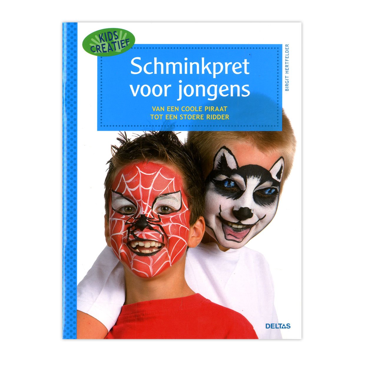 Schminkpret voor jongens: van een coole piraat tot een stoere ridder book