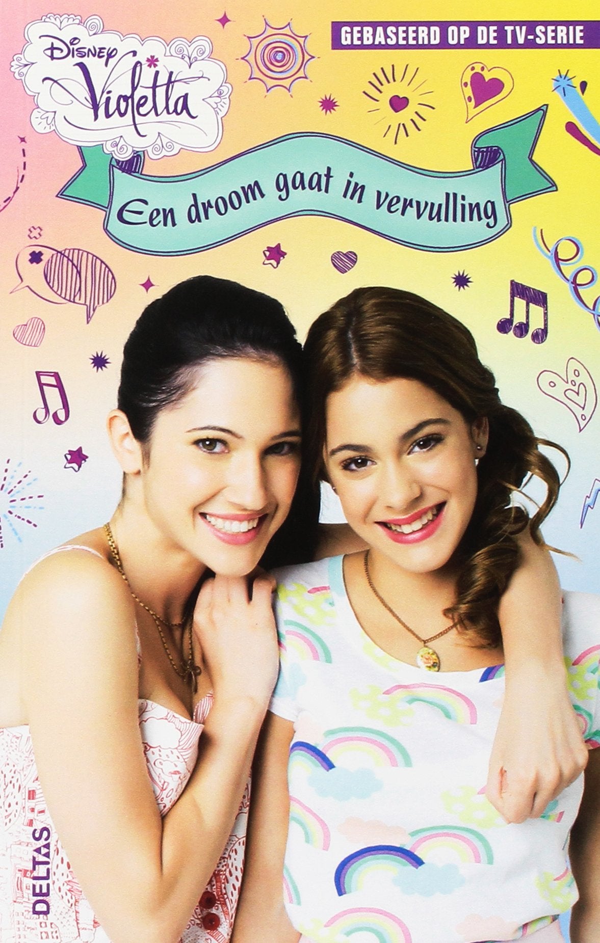 Een droom gaat in vervulling (Violetta, 4, Band 4) Novels & Short Stories