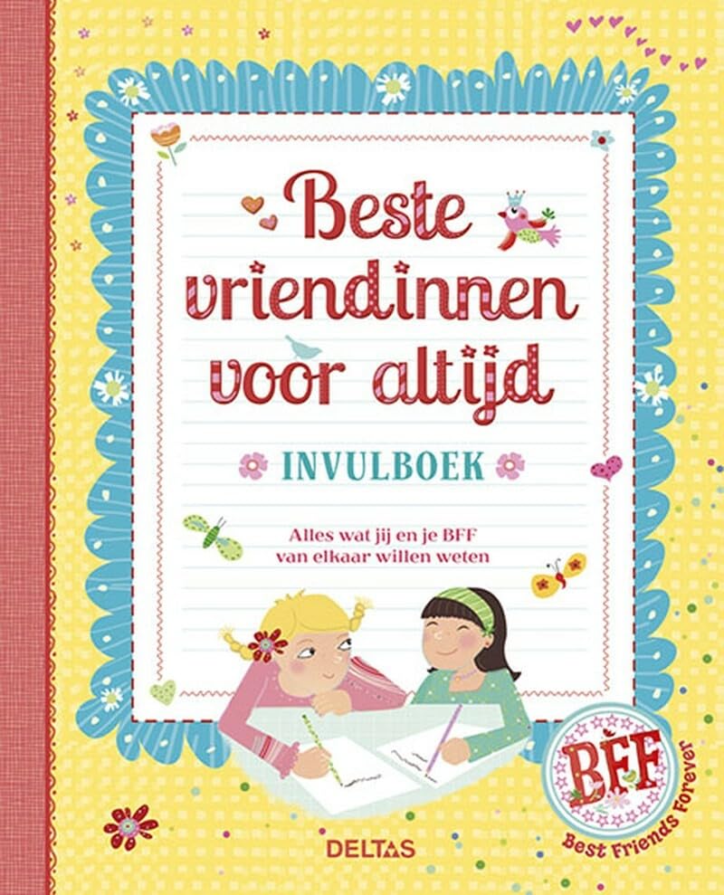 Beste vriendinnen voor altijd: invulboek: Alles wat jij en je BFF van elkaar willen weten (Best Friends Forever) Leisure, Home & Garden