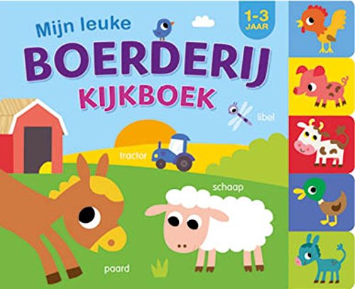 Mijn leuke boerderij kijkboek: 1-3 jaar Non-fiction