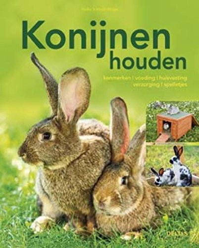 Konijnen houden: kenmerken, voeding, huisvesting, verzorging, spelletjes book