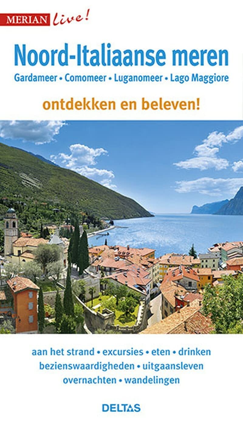 Noord-Italiaanse meren: Gardameer, Comomeer, Luganomeer, Lago Maggiore: Noord-Italiaanse meren - Gardameer - Comomeer - Luganomeer - Lago Maggiore - ontdekken en beleven! (Merian live!) Leisure, Home & Garden
