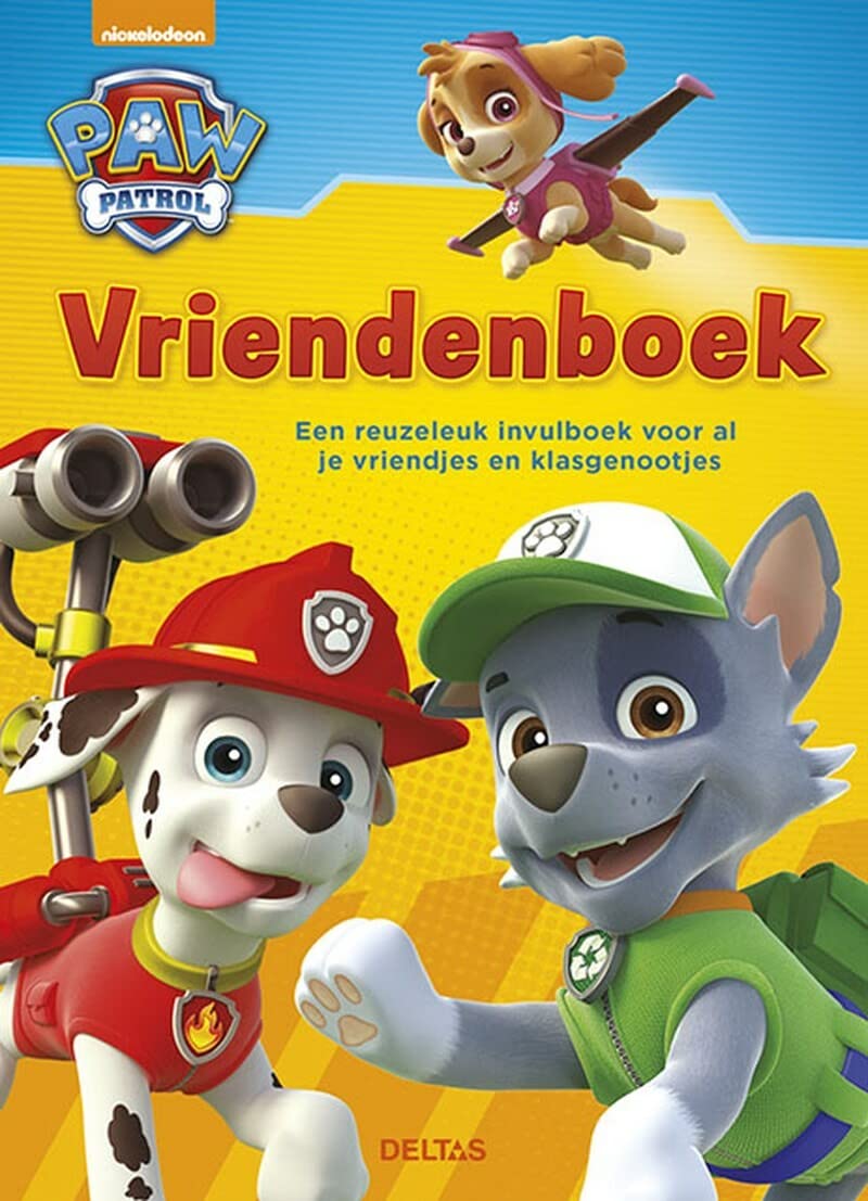 Paw Patrol vriendenboek: Een reuzeleuk invulboek voor al je vriendjes en klasgenootjes book