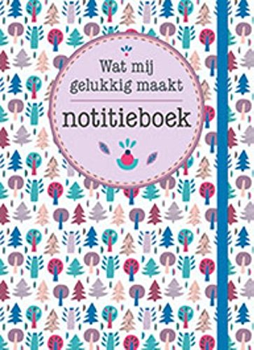 Notitieboek - Wat mij gelukkig maakt Leisure, Home & Garden