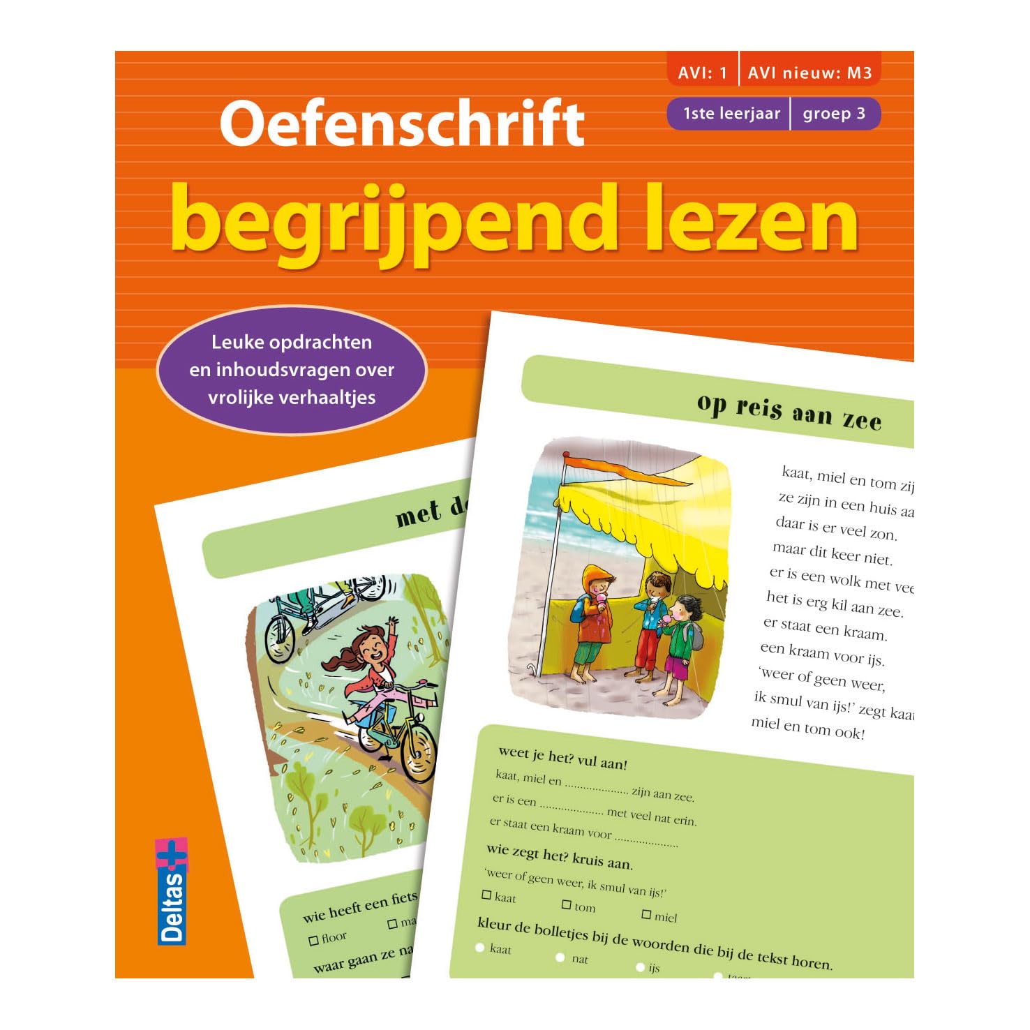 (AVI:1 AVI nieuw:M3) (1ste leerjaar - groep 3): Leuke opdrachten en inhoudsvragen over vrolijke verhaaltjes (Oefenschrift begrijpend lezen) Non-fiction
