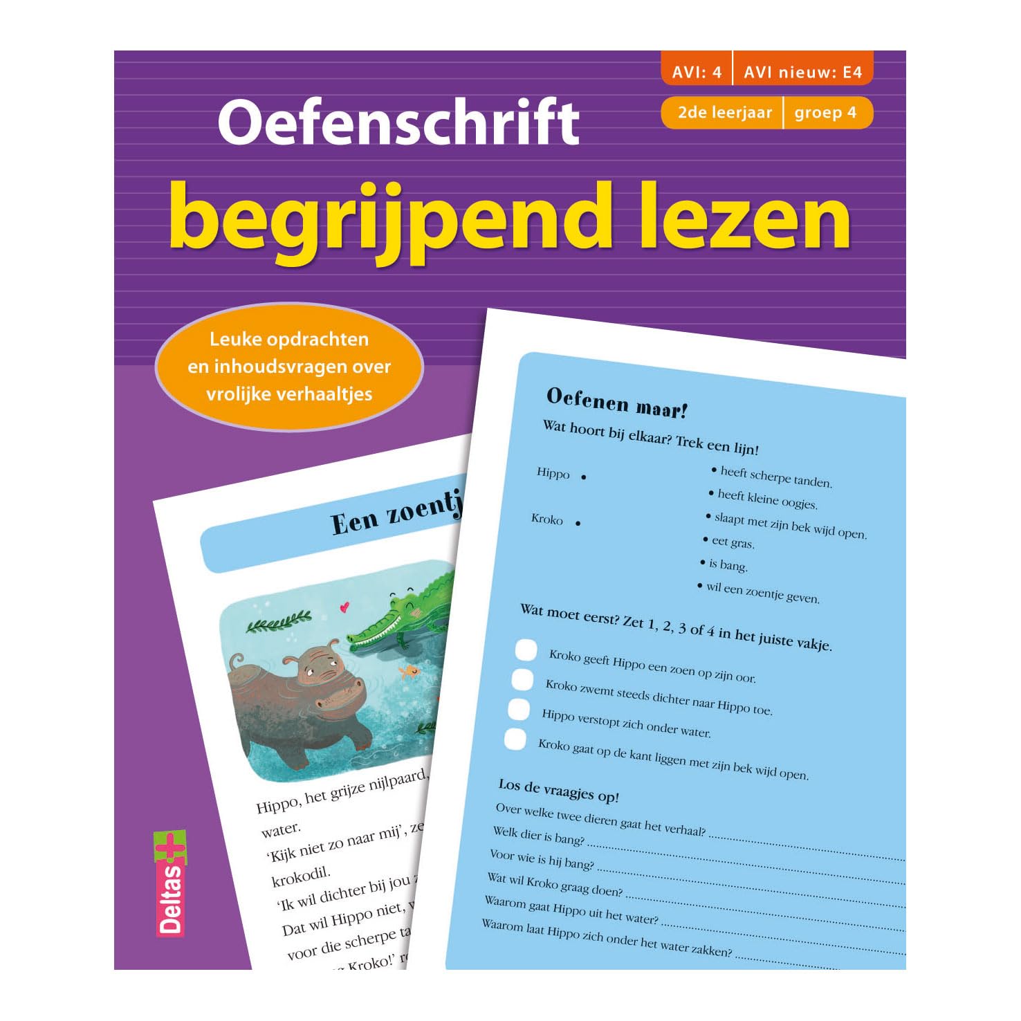 (AVI:4 AVI nieuw:E4) (2de leerjaar - groep 4): Leuke opdrachten en inhoudsvragen over vrolijke verhaaltjes (Oefenschrift begrijpend lezen) Non-fiction