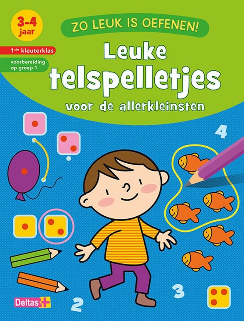 Zo leuk is oefenen! Leuke telspelletjes (3-4 j.): 3-4 jaar - 1ste kleuterklas - voorbereiding op groep 1 Non-fiction