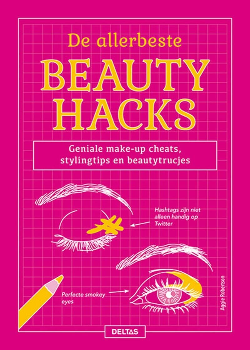 De allerbeste beautyhacks: geniale make-up cheats, stylingtips en beautytrucjes Leisure, Home & Garden