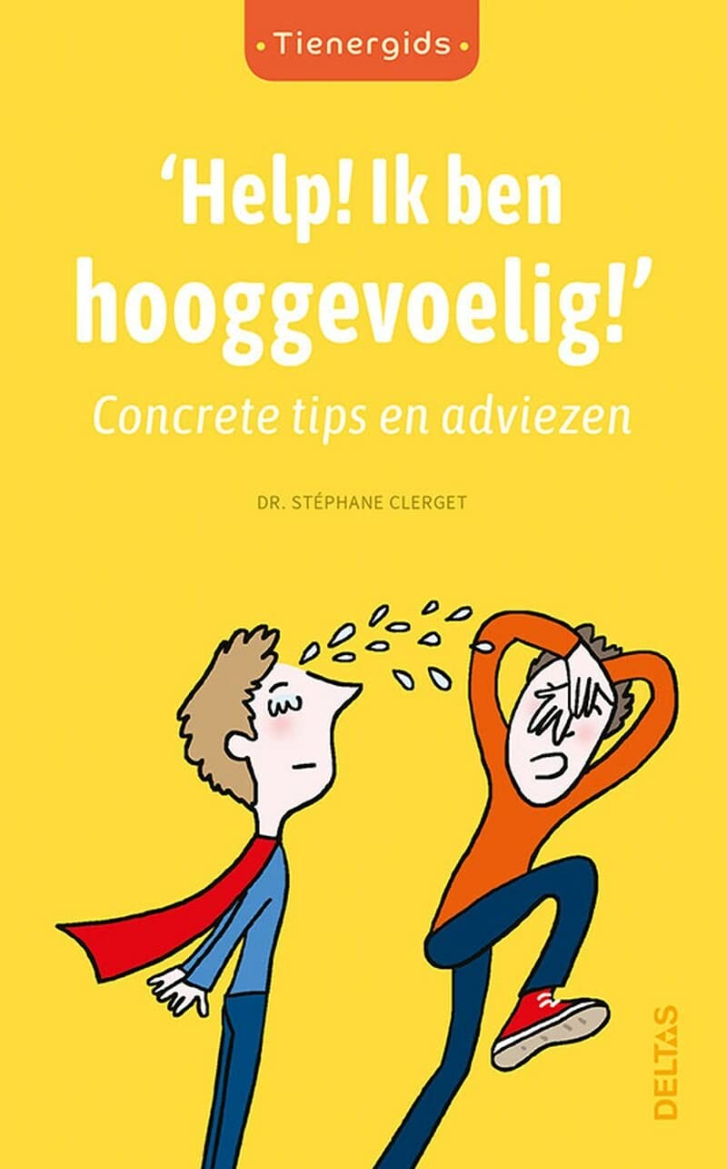 Help! Ik ben hooggevoelig! (Tienergids) Education