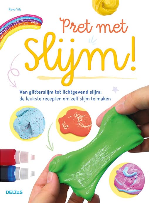Pret met slijm!: Van glitterslijm tot lichtgevend slijm: de leukste recepten om zelf slijm te maken Leisure, Home & Garden